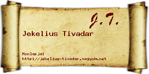 Jekelius Tivadar névjegykártya